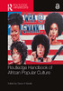 Routledge Handbook Of African Popular Culture