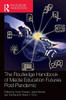 The Routledge Handbook Of Media Education Futures Post-Pandemic (Routledge Research In Media Literacy And Education)