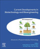Current Developments In Biotechnology And Bioengineering: Advances In Phytoremediation Technology