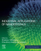 Industrial Applications Of Nanocrystals (Micro And Nano Technologies)