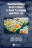 Nanotechnology Interventions In Food Packaging And Shelf Life