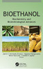 Bioethanol: Biochemistry And Biotechnological Advances