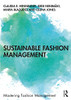 Sustainable Fashion Management (Mastering Fashion Management)