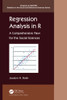 Regression Analysis In R (Chapman & Hall/Crc Statistics In The Social And Behavioral Sciences)