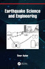 Earthquake Science And Engineering (Isrm Book Series)