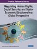 Regulating Human Rights, Social Security, And Socio-Economic Structures In A Global Perspective