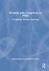 Working With Complexity In Ptsd: A Cognitive Therapy Approach