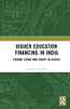 Higher Education Financing In India: Student Loans And Equity In Access