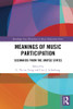 Meanings Of Music Participation (Routledge New Directions In Music Education Series)