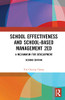 School Effectiveness And School-Based Management: A Mechanism For Development