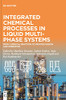 Integrated Chemical Processes In Liquid Multiphase Systems: From Chemical Reaction To Process Design And Operation