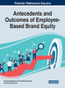 Antecedents And Outcomes Of Employee-Based Brand Equity (Advances In Business Strategy And Competitive Advantage)
