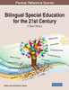 Bilingual Special Education For The 21St Century: A New Interface