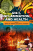 Diet, Inflammation, And Health