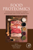 Food Proteomics: Technological Advances, Current Applications And Future Perspectives