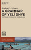 A Grammar Of Yélî Dnye: The Papuan Language Of Rossel Island (Pacific Linguistics [Pl])