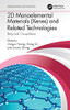 2D Monoelemental Materials (Xenes) And Related Technologies: Beyond Graphene (Emerging Materials And Technologies)