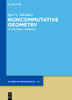 Noncommutative Geometry: A Functorial Approach (De Gruyter Studies In Mathematics, 66)