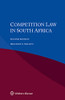 Competition Law In South Africa