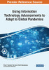 Using Information Technology Advancements To Adapt To Global Pandemics