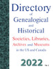 Directory Of Genealogical And Historical Societies, Libraries, Archives And Museums In The Us And Canada, 2022, Vol 2