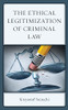 The Ethical Legitimization Of Criminal Law
