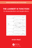 The Lambert W Function: Its Generalizations And Applications (Discrete Mathematics And Its Applications)