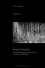Brainmedia: One Hundred Years Of Performing Live Brains, 19202020 (Thinking Media)