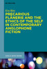 Precarious Flânerie And The Ethics Of The Self In Contemporary Anglophone Fiction (Buchreihe Der Anglia / Anglia Book Series, 76)