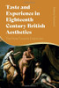 Taste And Experience In Eighteenth-Century British Aesthetics: The Move Toward Empiricism