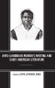 Afro-Caribbean Women's Writing And Early American Literature
