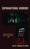 Supranational Horrors: Italian And Spanish Horror Cinema Since 1968 (Lexington Books Horror Studies)