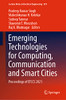 Emerging Technologies For Computing, Communication And Smart Cities: Proceedings Of Etccs 2021 (Lecture Notes In Electrical Engineering, 875)