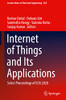 Internet Of Things And Its Applications: Select Proceedings Of Icia 2020 (Lecture Notes In Electrical Engineering, 825)