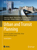 Urban And Transit Planning: Towards Liveable Communities: Urban Places And Design Spaces (Advances In Science, Technology & Innovation)