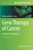 Gene Therapy Of Cancer: Methods And Protocols (Methods In Molecular Biology, 2521)
