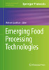 Emerging Food Processing Technologies (Methods And Protocols In Food Science)