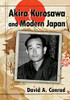 Akira Kurosawa And Modern Japan