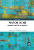 Political Silence (Interventions)
