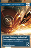 United Nations Industrial Development Organization (Global Institutions)