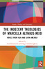 The Indecent Theologies Of Marcella Althaus-Reid: Voices From Asia And Latin America (Gender, Theology And Spirituality)