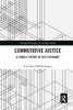 Commutative Justice (Political Philosophy For The Real World)