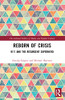 Reborn Of Crisis (The Cultural Politics Of Media And Popular Culture)
