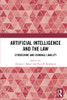 Artificial Intelligence And The Law