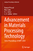 Advancement In Materials Processing Technology: Select Proceedings Of Ampt 2020 (Springer Proceedings In Materials, 12)