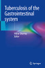 Tuberculosis Of The Gastrointestinal System