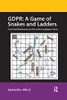 Gdpr: A Game Of Snakes And Ladders