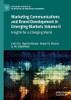 Marketing Communications And Brand Development In Emerging Markets Volume Ii: Insights For A Changing World (Palgrave Studies Of Marketing In Emerging Economies)