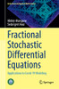 Fractional Stochastic Differential Equations: Applications To Covid-19 Modeling (Industrial And Applied Mathematics)