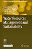 Water Resources Management And Sustainability (Advances In Geographical And Environmental Sciences)